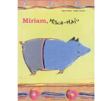Miriam, Misch-Mafu  -  broschiert 